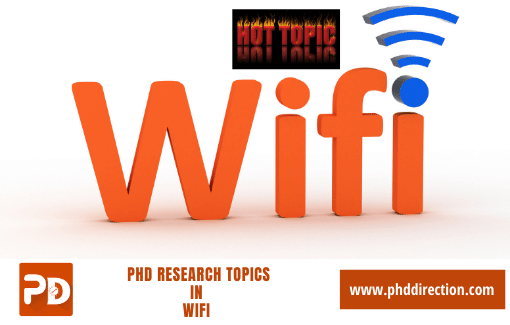 Innovative PhD Research Topics in Wifi