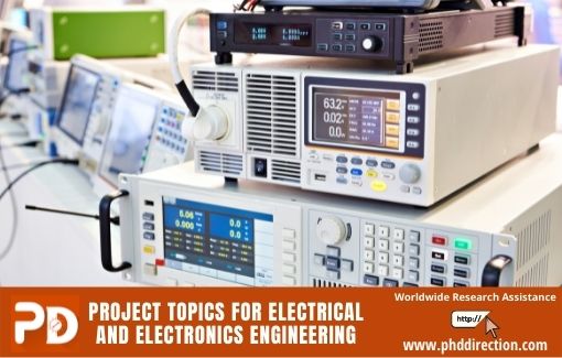 Innovative Top 10 Interesting Project Topics for electrical and electronics engineering students